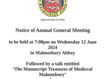 Friends of Malmesbury Abbey Notice of Annual General Meeting